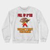 Pull Up B Tch Crewneck Sweatshirt Official Family Guy Merch