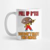 Pull Up B Tch Mug Official Family Guy Merch